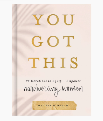You Got This: Devotions to Empower Women