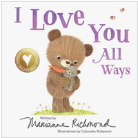 I Love You All Ways Book