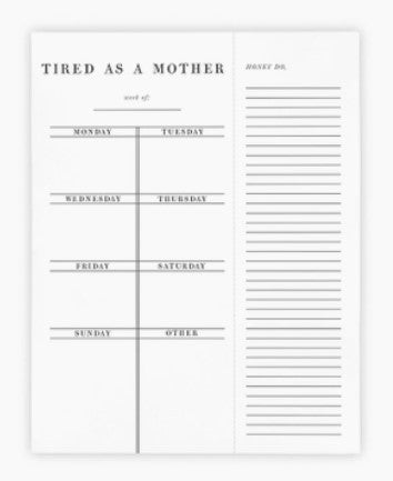 Tired As A Mother List Pad