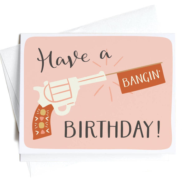 Bangin' Birthday Greeting Card