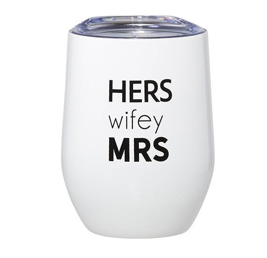 Hers Wifey Mrs Wine Tumbler